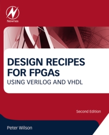 Image for Design recipes for FPGAs: using verilog and VHDL
