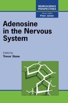 Image for Adenosine in the Nervous System
