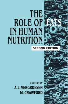 Image for The Role of Fats in Human Nutrition.