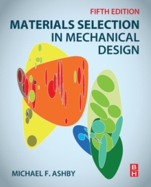 Image for Materials selection in mechanical design