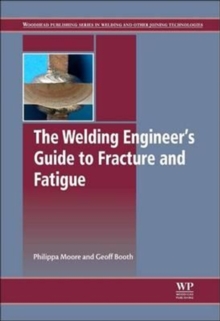 Image for The Welding Engineer's Guide to Fracture and Fatigue