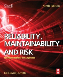 Image for Reliability, maintainability and risk  : practical methods for engineers