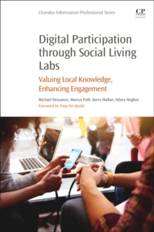 Image for Digital participation through social living labs  : valuing local knowledge, enhancing engagement