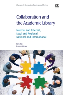 Image for Collaboration and the Academic Library