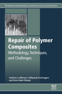 Image for Repair of polymer composites  : methodology, techniques and challenges