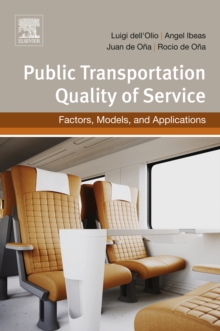 Image for Public transportation quality of service: factors, models, and applications