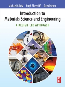 Image for Introduction to Materials Science and Engineering: A Design-Led Approach