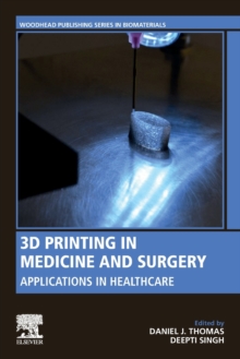 Image for 3D printing in medicine and surgery  : applications in healthcare