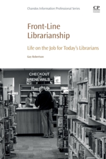 Image for Front-line librarianship  : life on the job for librarians