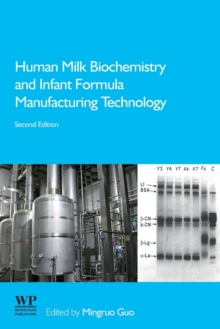 Image for Human milk biochemistry and infant formula manufacturing technology