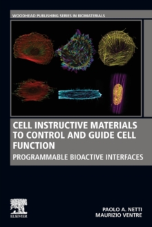 Cell Instructive Materials to Control and Guide Cell Function