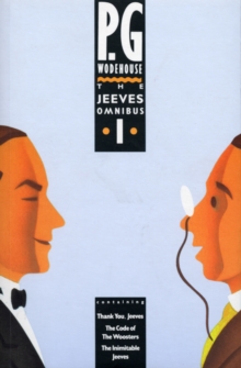 The Jeeves Omnibus – Vol 1: (Jeeves & Wooster)