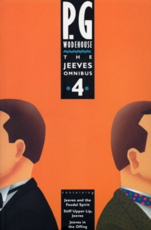 The Jeeves Omnibus – Vol 4: (Jeeves & Wooster)