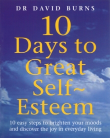 Image for Ten days to great self-esteem
