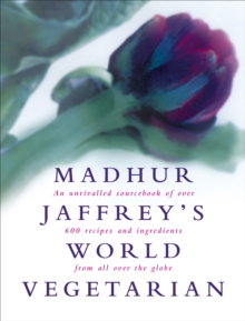 Image for Madhur Jaffrey's World Vegetarian