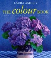 Image for LAURA ASHLEY THE COLOUR BOOK : USING C