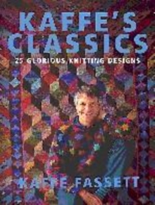 Image for Kaffe's classics  : 25 glorious knitting designs