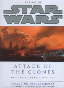 Image for The art of Star Wars, episode II, attack of the clones