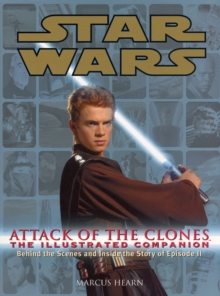 Image for Star Wars Attack of the Clones the Illustrated Companion