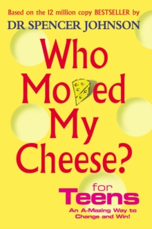 Image for Who Moved My Cheese For Teens