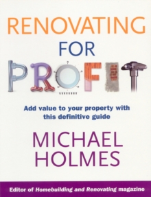 Image for Renovating for profit  : add value to your property with this definitive guide