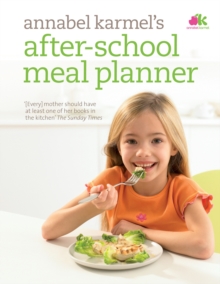 Image for Annabel Karmel's after-school meal planner