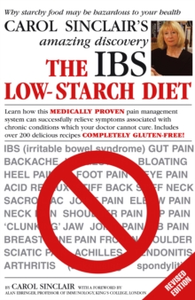 The IBS Low-Starch Diet: Why starchy food may be hazardous to your health