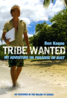 Image for Tribe wanted  : my adventure on Paradise or Bust