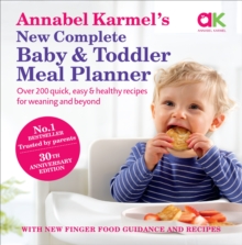 Image for Annabel Karmel's new complete baby and toddler meal planner  : 200 quick, easy and healthy recipes for your baby