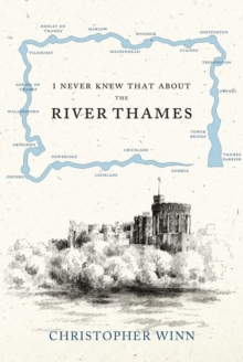 Image for I never knew that about the River Thames