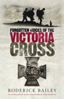 Image for Forgotten Voices of the Victoria Cross