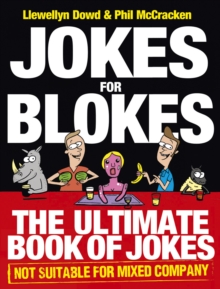 Image for Jokes for blokes  : the ultimate book of jokes not suitable for mixed company