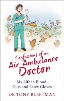 Image for Confessions of an Air Ambulance Doctor