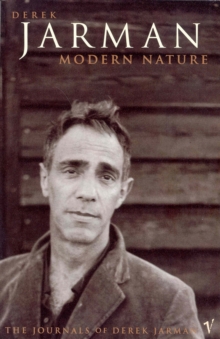 Image for Modern Nature : The Journals of Derek Jarman