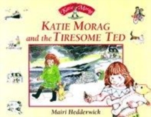 Image for Katie Morag and the Tiresome Ted