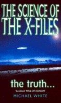 Image for The Science of the "X-files"