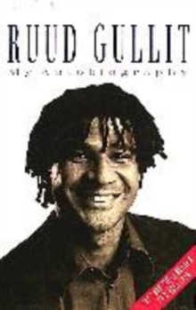 Image for Ruud Gullit  : my autobiography