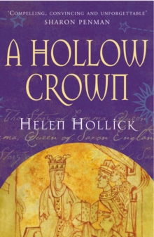 Image for A hollow crown  : the story of Emma, Queen of Saxon England