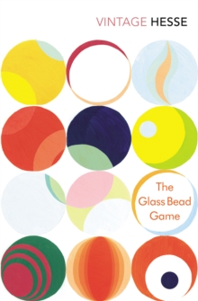 Image for The glass bead game  : (magister ludi)