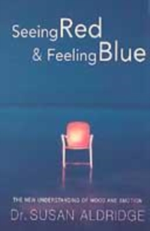 Image for SEEING RED AND FEELING BLUE