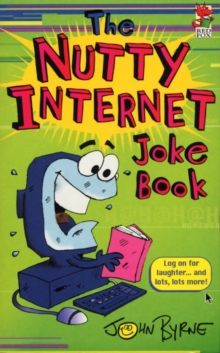 Image for The nutty Internet joke book