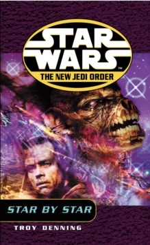 Star Wars: The New Jedi Order – Star By Star