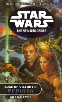 Star Wars: The New Jedi Order – Edge Of Victory Rebirth
