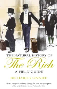 Image for The Natural History Of The Rich