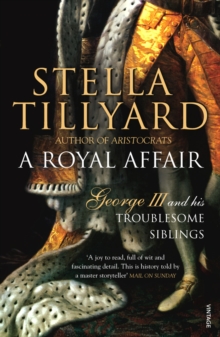 Image for A royal affair  : George III and his troublesome siblings
