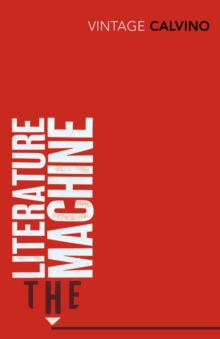 The Literature Machine: Essays