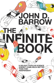 The Infinite Book: A Short Guide to the Boundless, Timeless and Endless