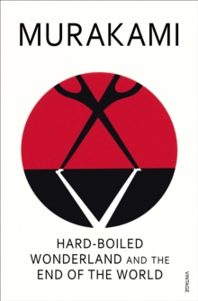 Image for Hard-boiled wonderland and the end of the world
