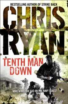 Tenth Man Down: a non-stop, action-packed Geordie Sharp novel, from the multi-bestselling master of the military thriller