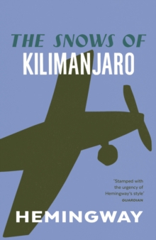 Image for The snows of Kilimanjaro and other stories